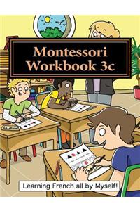 Montessori Workbook 3c