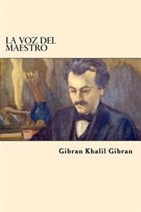 La Voz del Maestro (Spanish Edition)