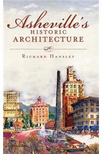 Asheville's Historic Architecture