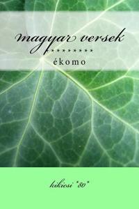 Magyar Versek: Ekomo