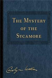 The Mystery of the Sycamore