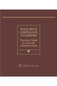 Wage-Hour Compliance Handbook