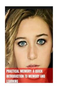 Practical Memory