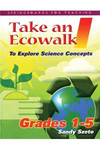 Take an Ecowalk 1
