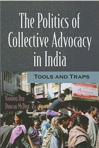 Politics of Collective Advocacy in India