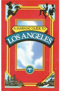 Marmac Guide to Los Angeles