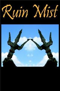 Ruin Mist Journal