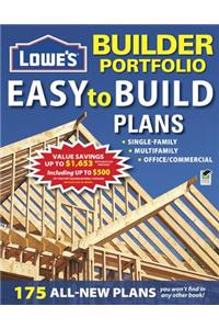 Lowe's Builder Portfolio: Easy to Build Plans