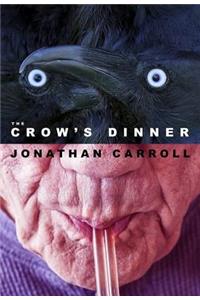 The Crow's Dinner