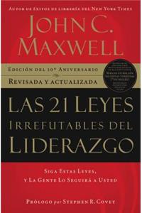 Las 21 Leyes Irrefutables del Liderazgo