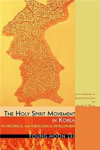 The Holy Spirit Movement in Korea