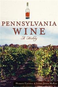 Pennsylvania Wine: