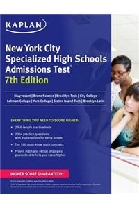 Kaplan New York City Specialized High School Admissions Test