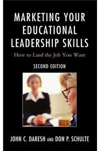 Marketing Your Educational Leadership Skills