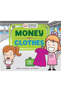 Money for Clothes