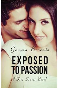Exposed to Passion