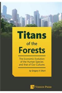 Titans of the Forests