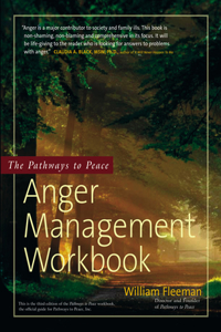 Pathways to Peace Anger Management Workbook