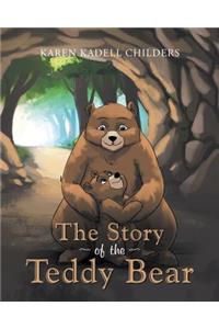 The Story of the Teddy Bear