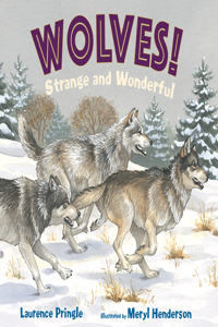 Wolves! Strange and Wonderful