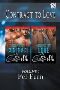 Contract to Love, Volume 1 [bound by Contract