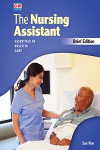 The Nursing Assistant, Brief Edition