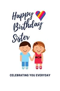 Happy Birthday! Sister