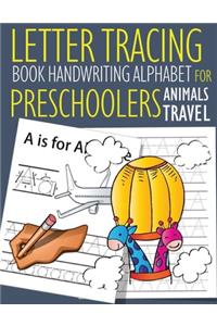 Letter Tracing Book Handwriting Alphabet for Preschoolers Animals Travel