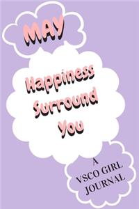 Happiness Surround You