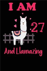 I Am 27 And Llamazing