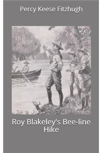 Roy Blakeley's Bee-line Hike