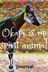 Okapi Is My Spiritual Animal Journal