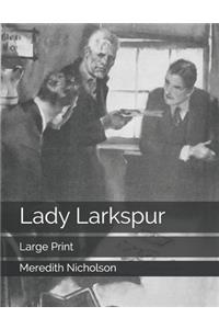 Lady Larkspur