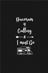 Dacorum is Calling and I Must Go