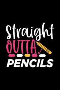 Straight Outta Pencils
