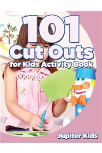 101 Cut Outs for Kids Activity Book