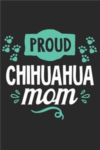 Proud Chihuahua Mom
