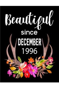 Beautiful Since December 1996: Journal Composition Notebook 7.44" x 9.69" 100 pages 50 sheets