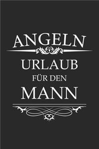 Angeln Urlaub für den Mann
