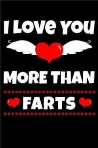 I Love You More Than Farts