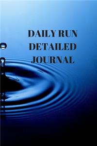 Daily Run Detailed Journal
