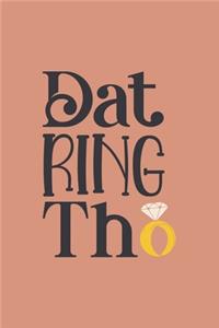 Dat Ring Tho