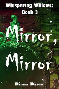 Mirror, Mirror