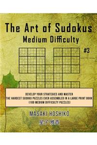 The Art of Sudokus Medium Difficulty #3