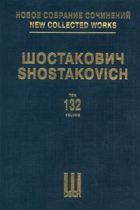 Pirogov, Op. 76: New Collected Works of Dmitri Shostakovich - Volume 132