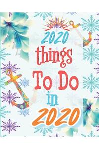 2020 Things To Do In 2020