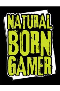 Natural Born Gamer