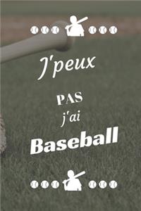 J'peux pas j'ai Baseball