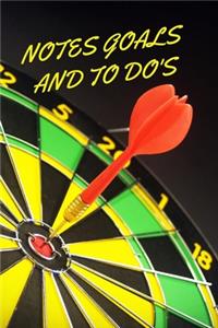 Notes Goals and to Do's