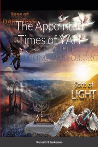 Appointed Times of YAH
